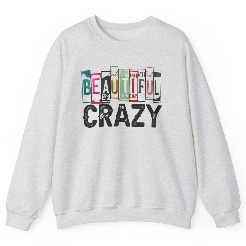 Retro Cowgirl Beautiful Crazy Western Country Cowgirl Unisex Crewneck Sweatshirt