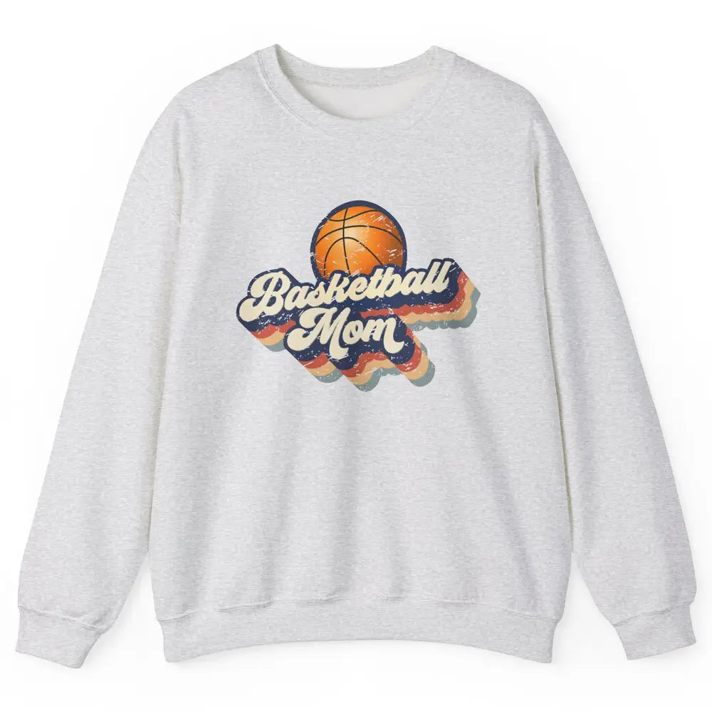 Retro Basketball Mom Basketball Players Mom Mothers Day Gift Unisex Crewneck Sweatshirt