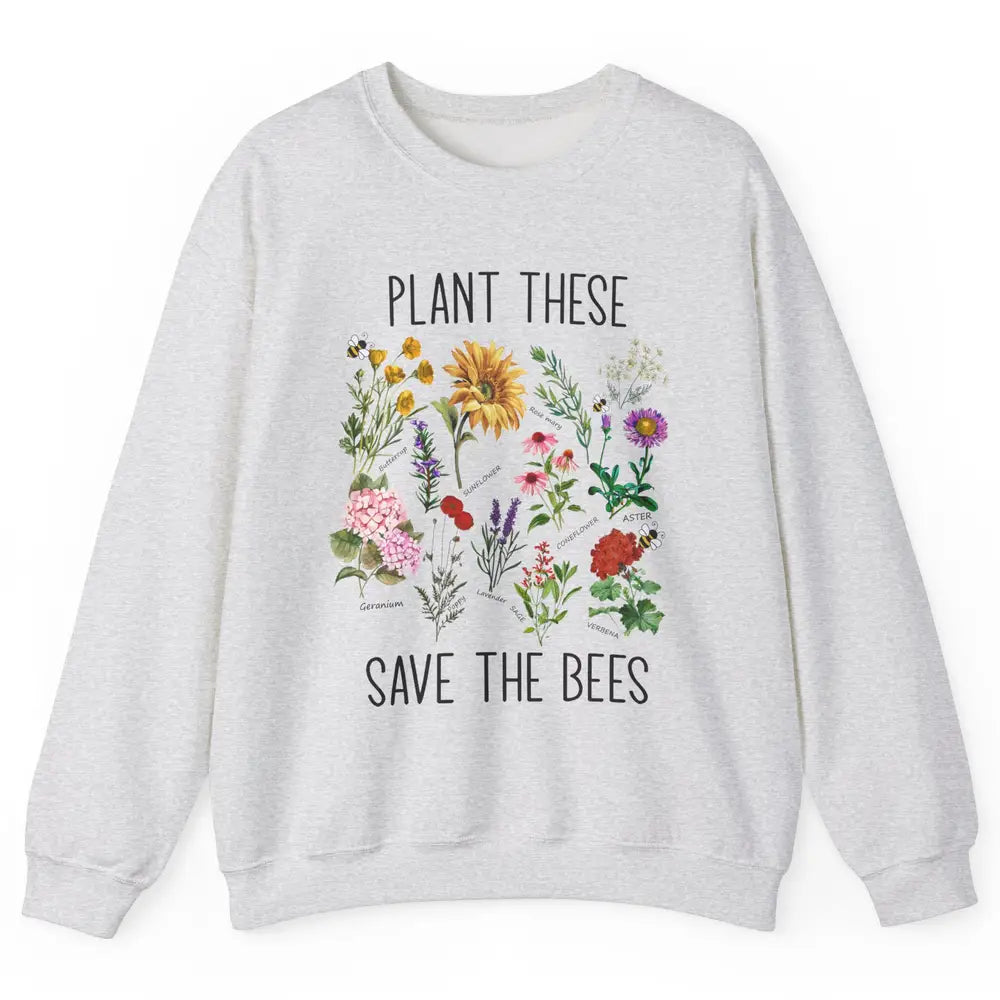Retro Plant These Save The Bees Flowers Gardening Lover Gift Unisex Crewneck Sweatshirt