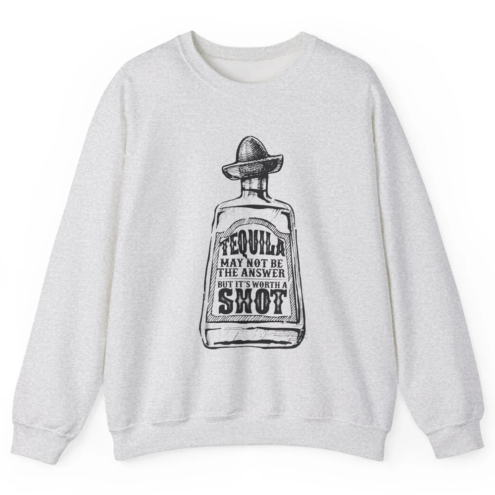 Retro Cowboy Hat Tequila May Not Be Answer Western Country Unisex Crewneck Sweatshirt