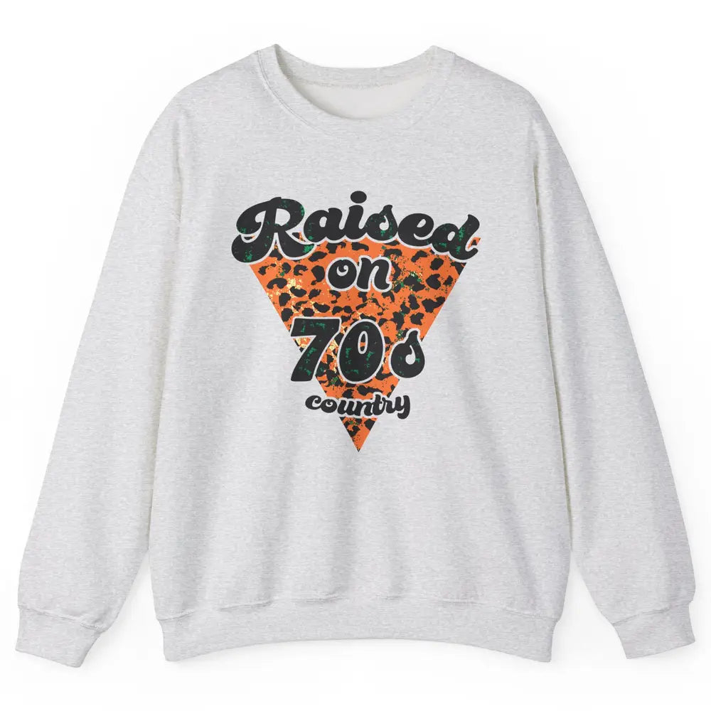 Retro Leopard Raised On 70s Country Western Cowboy Cowgirl Unisex Crewneck Sweatshirt
