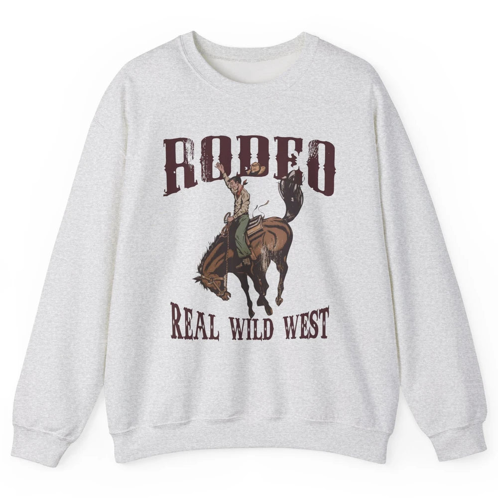 Retro Cowboy Hold Your Horses Real Wild West Country Cowgirl Unisex Crewneck Sweatshirt
