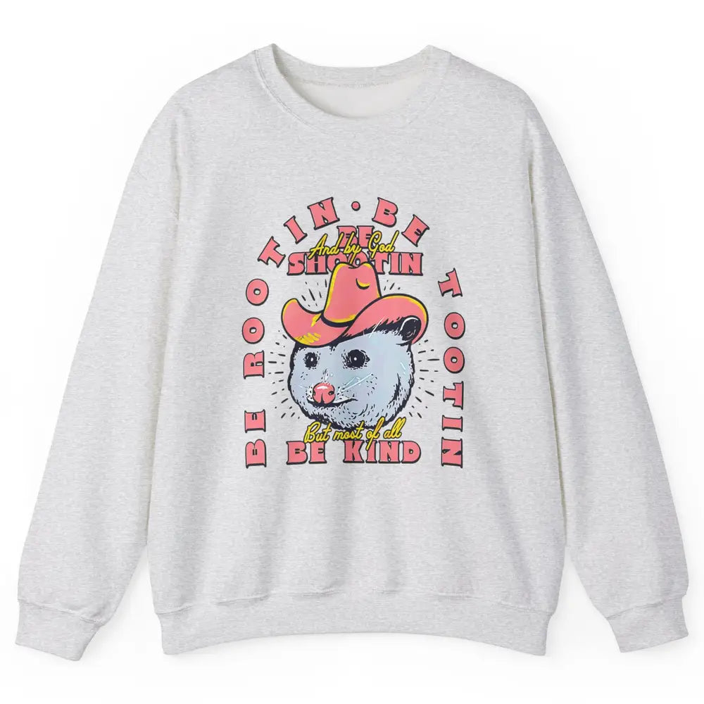 Opossum Be Rootin Tootin Funny Raccoon Street Wild Animal Unisex Crewneck Sweatshirt