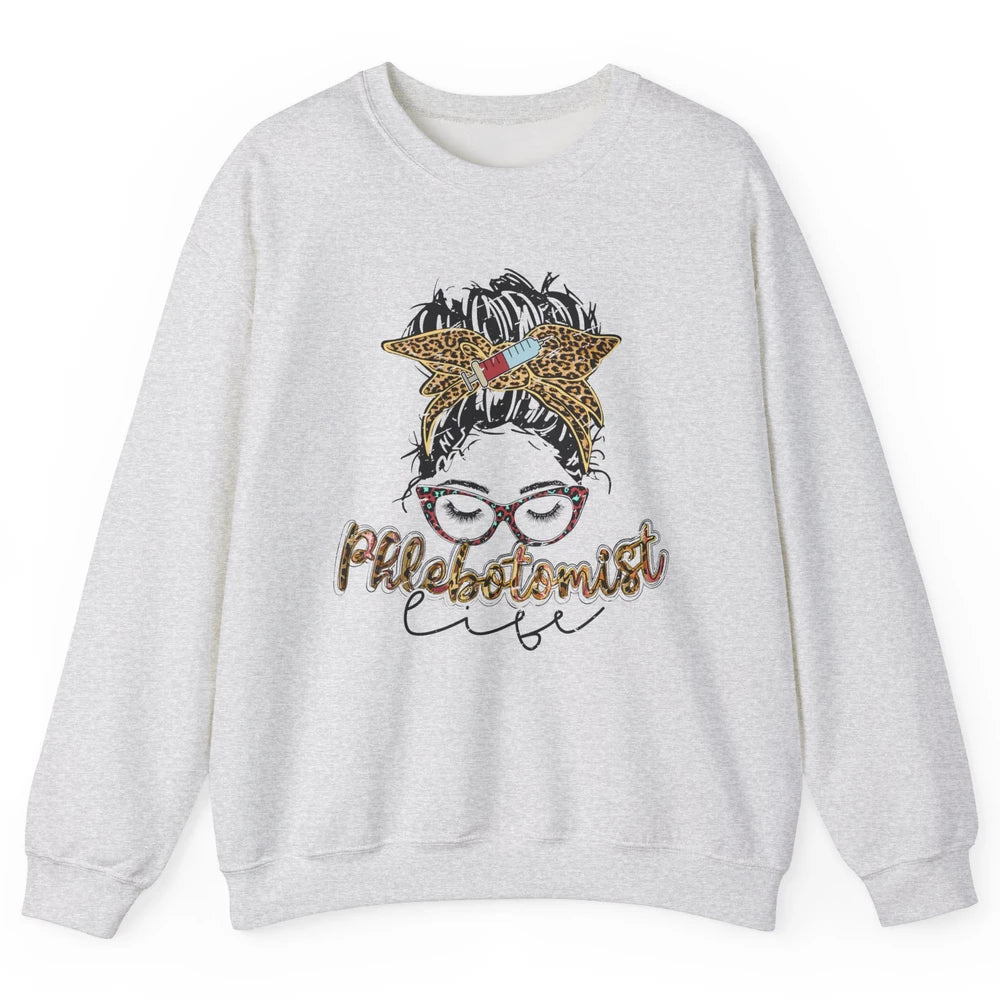 Retro Leopard Phlebotomist Life Messy Bun Mom Phlebotomy Unisex Crewneck Sweatshirt