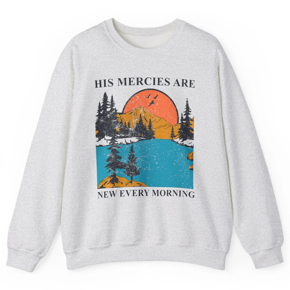 Retro Mountain His Mercies Are New Every Morning Christian Unisex Crewneck Sweatshirt