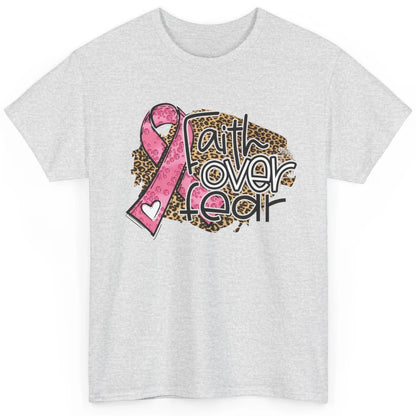 Pink Ribbon Breast Cancer Awareness Faith Over Fear Leopard Classic Unisex T-Shirt