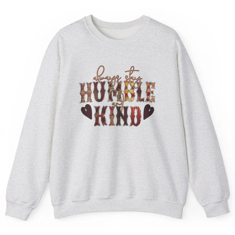 Retro Always Stay Humble And Kind Turquoise Western Country Unisex Crewneck Sweatshirt