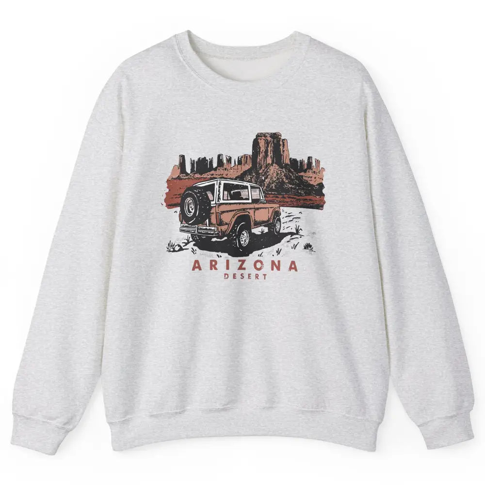 Retro Arizona Desert Truck Country Adventure Nature Lovers Unisex Crewneck Sweatshirt