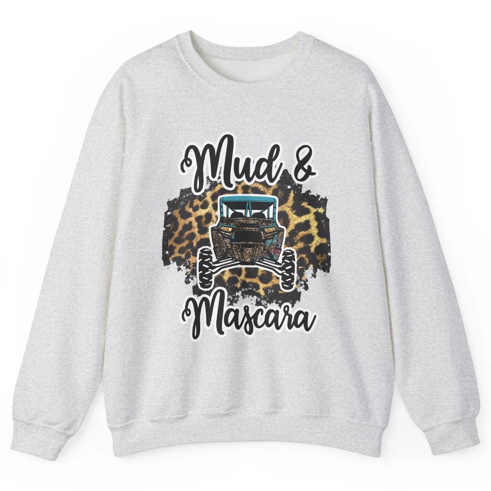 Mud and Mascara Leopard ATV Rider UTV Off-roading SXS Life Unisex Crewneck Sweatshirt