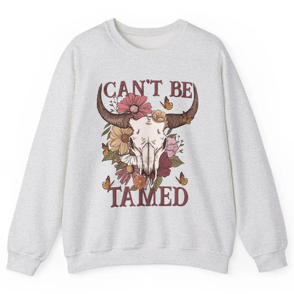 Retro Floral Boho Bull Skull Can't Be Tamed Western Country Unisex Crewneck Sweatshirt