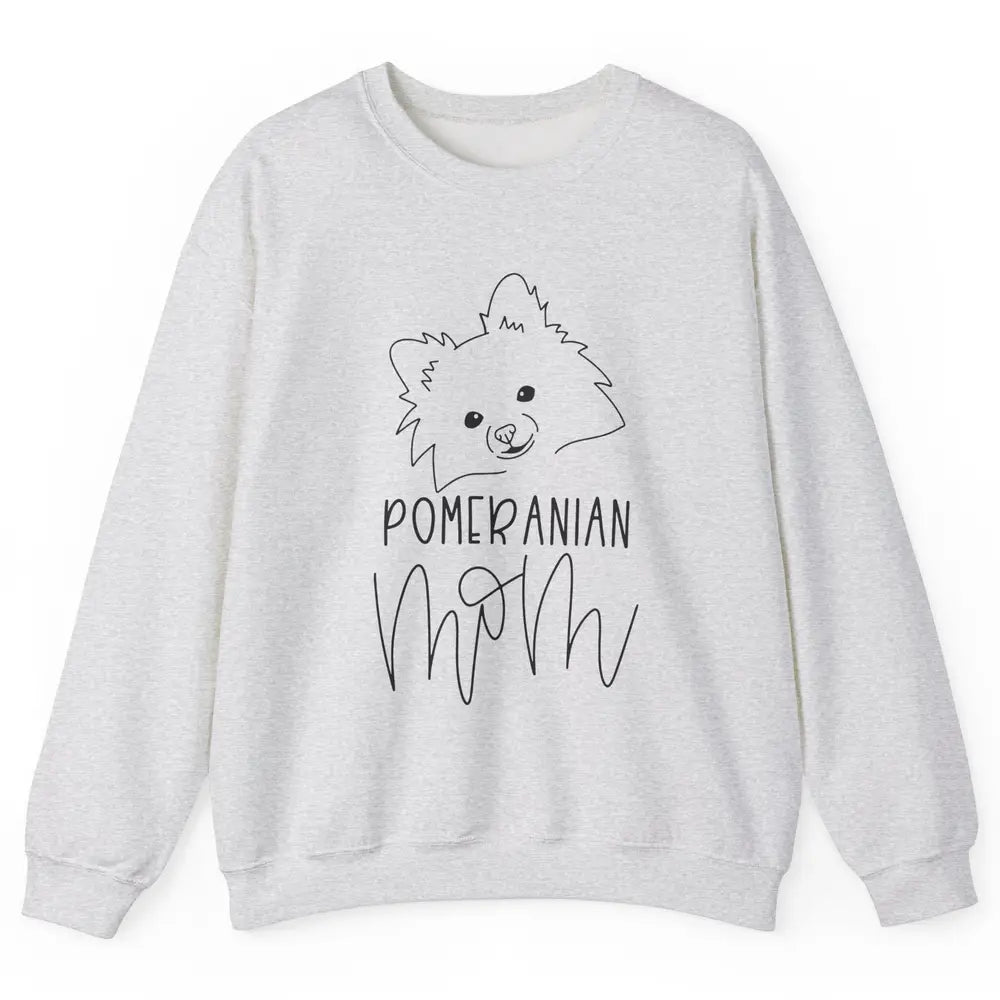 Pomeranian Mom Hand Drawing Pomeranian Mom Dog Lady Gift Unisex Crewneck Sweatshirt