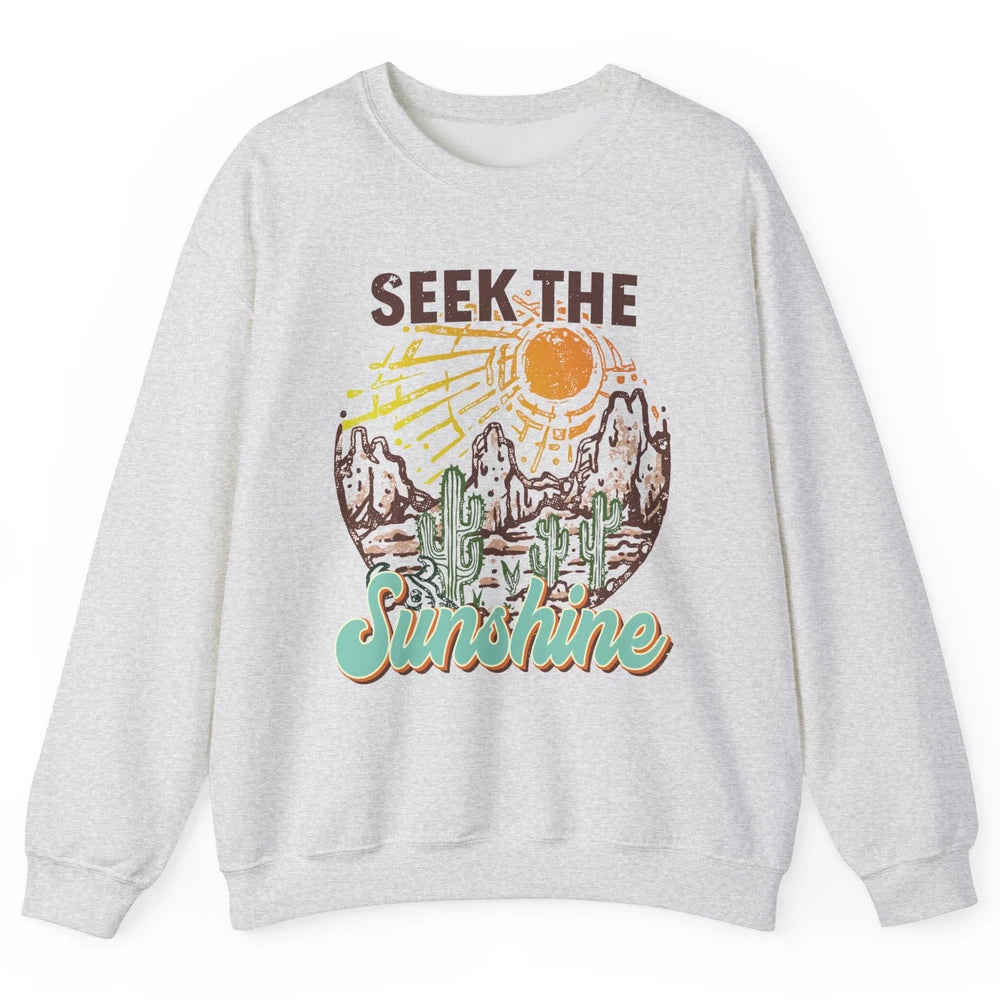 Retro Desert Cactus Seek The Sunshine Western Country Girls Unisex Crewneck Sweatshirt