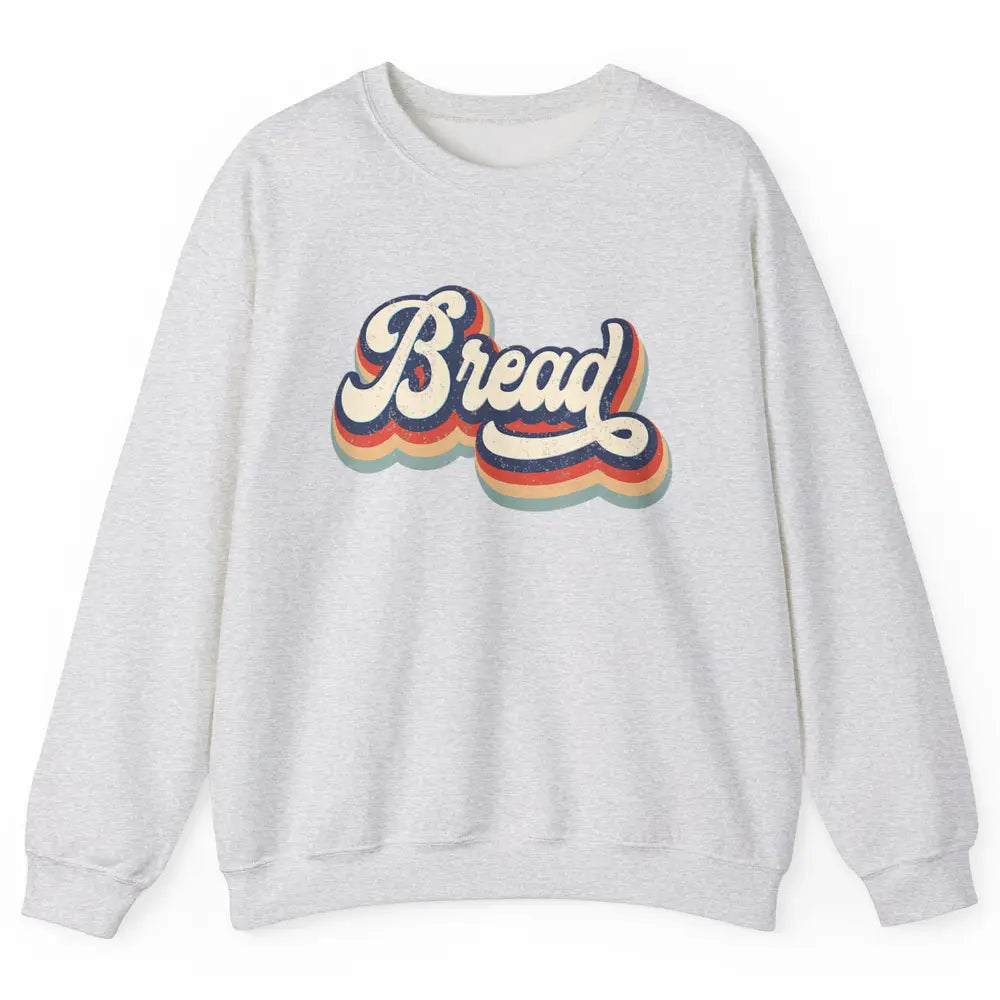 Retro 70s Bread Vintage Baking Baker Sweet Bun Bakery Lover Unisex Crewneck Sweatshirt
