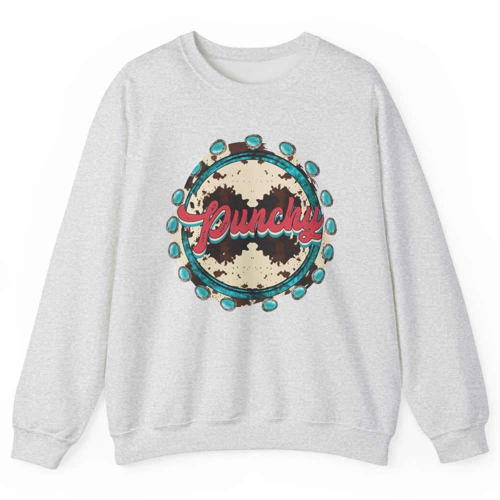 Retro Cowgirl Punchy Cowhide Turquoise Western Country Gift Unisex Crewneck Sweatshirt