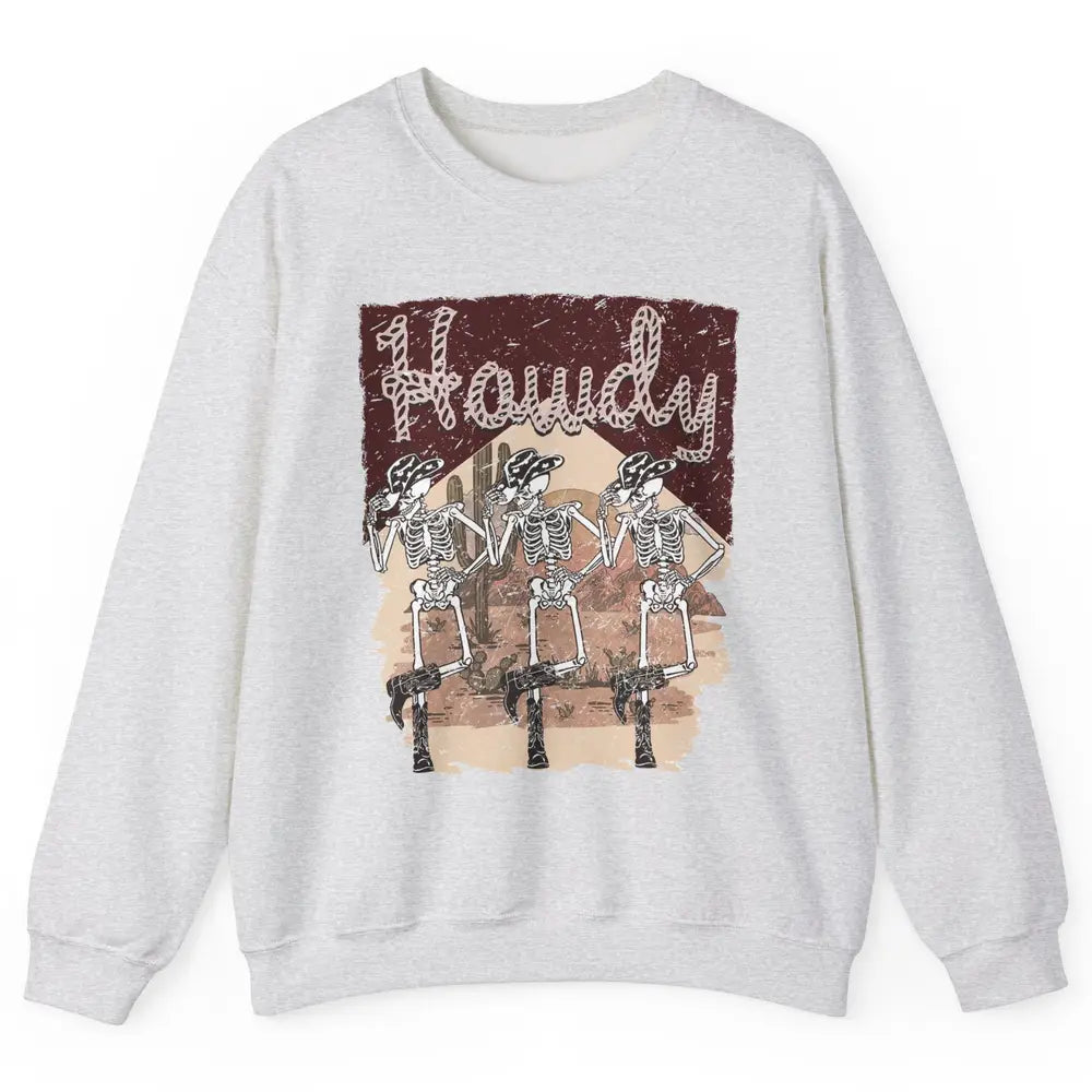 Retro Desert Cowboy Skeleton Dancing Howdy Western Halloween Unisex Crewneck Sweatshirt
