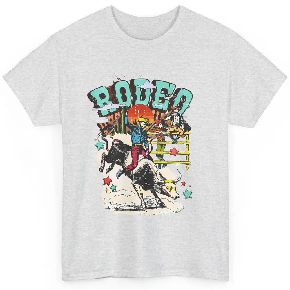 Retro Cowboy Horsing Rodeo Dad Bull Racing Western Country Classic Unisex T-Shirt