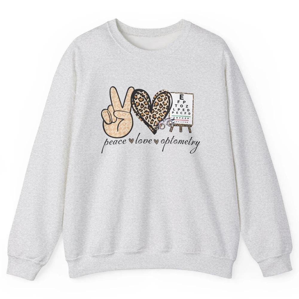 Peace Love Optometry Leopard Optometrist Optician Life Gift Unisex Crewneck Sweatshirt