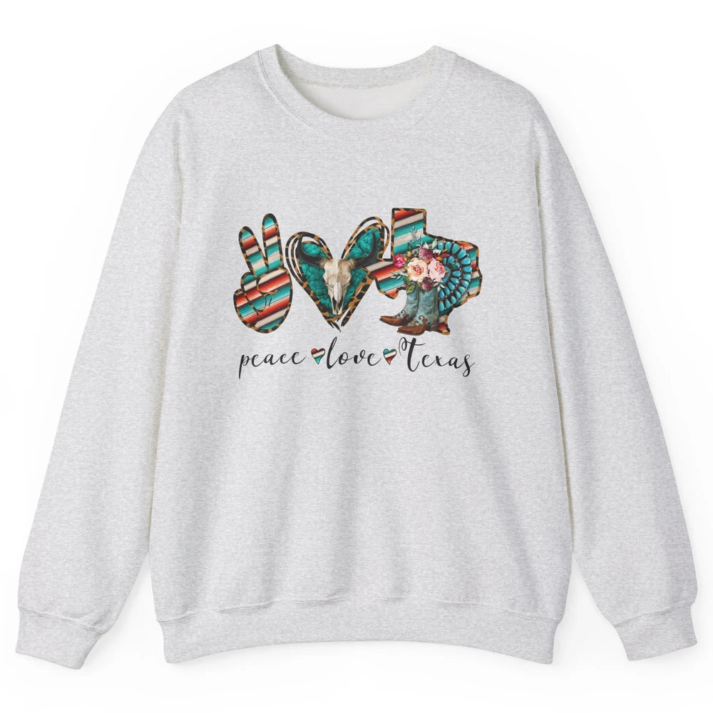 Peace Love Texas State Cowgirl Boot Western Girl Texas Pride Unisex Crewneck Sweatshirt