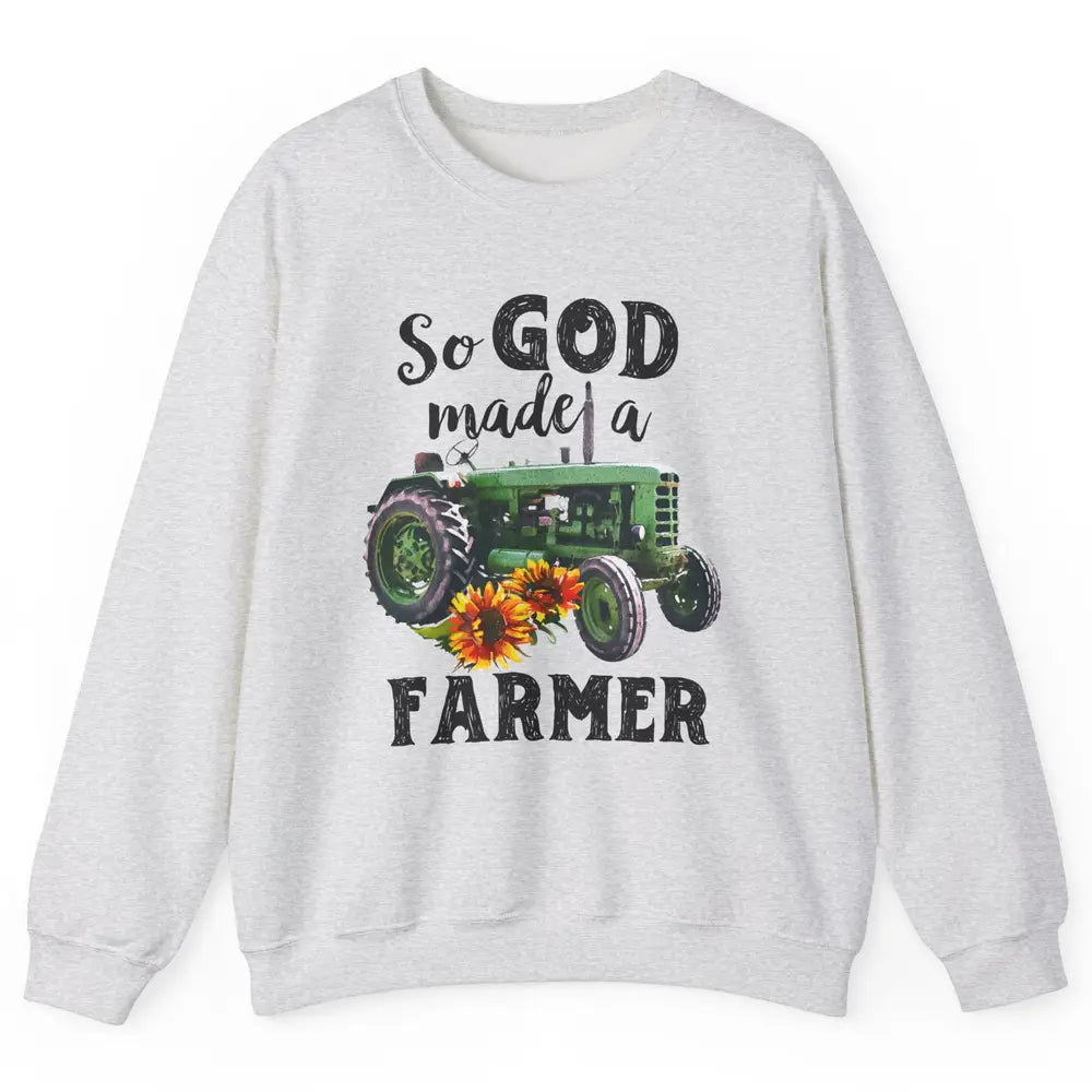 Vintage Retro Tractor God Made A Farmer Proud Farmer Farming Unisex Crewneck Sweatshirt