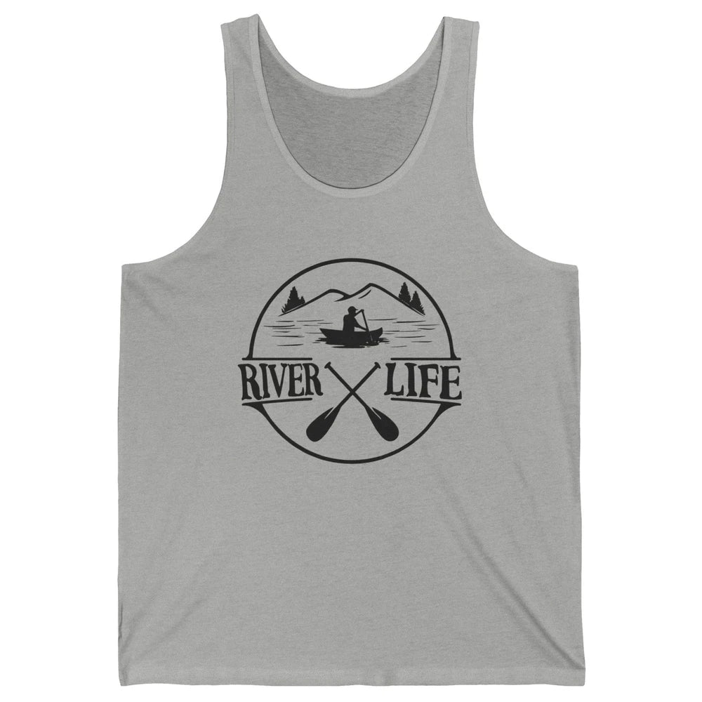 Retro River Life Is Better On The River Kayaking Canoe Unisex Jersey Tank