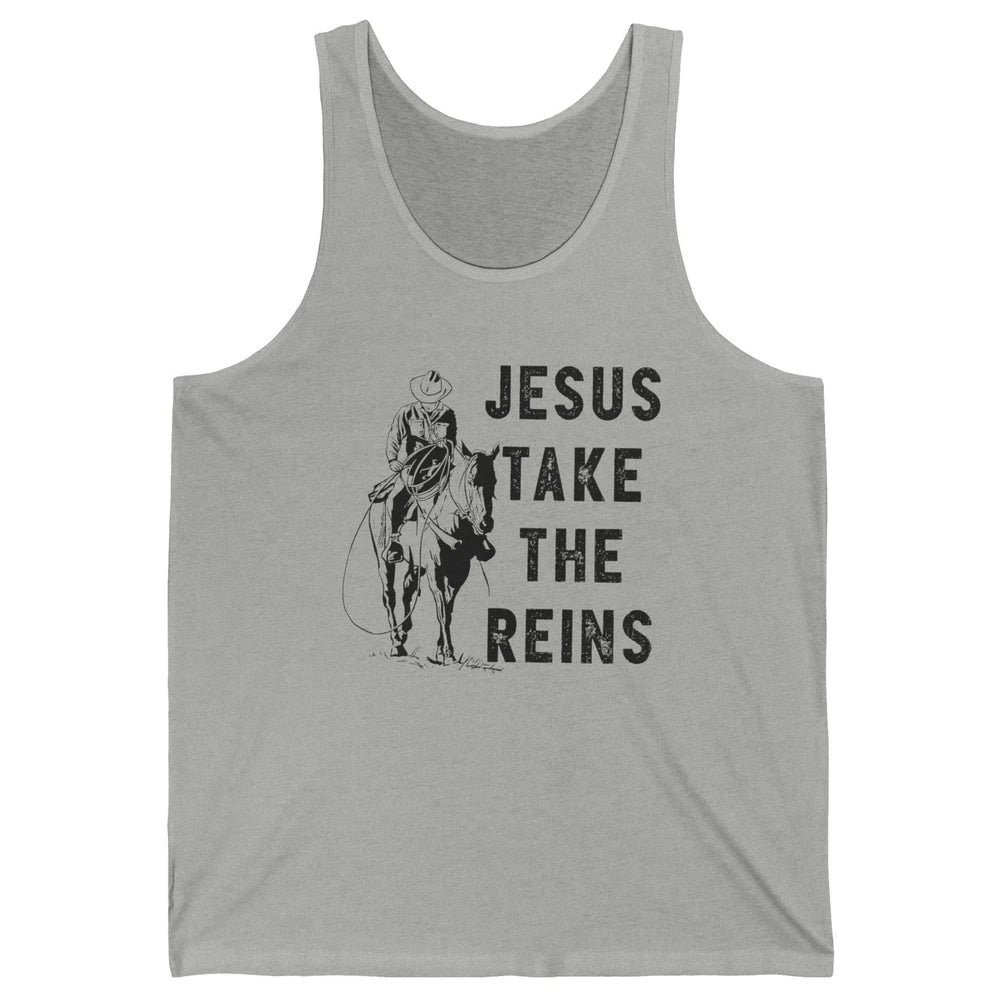 Retro Christian Cowboy Horsing Jesus Take The Reins Western Unisex Jersey Tank