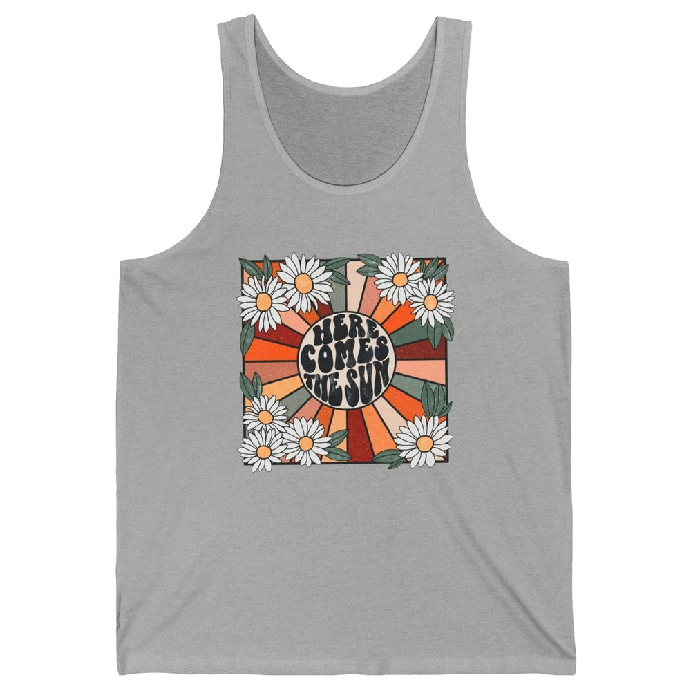 Retro Here Comes The Sun Sunshine Motivational Positive Mind Unisex Jersey Tank