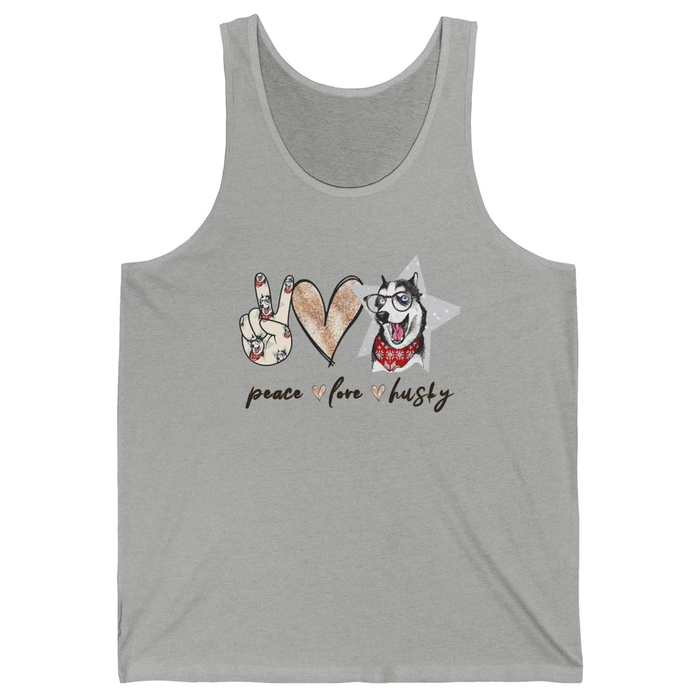 Peace Love Husky Funny Siberian Husky Mom Dog Lovers Gift Unisex Jersey Tank