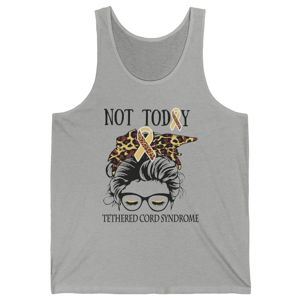 Not Today Tethered Cord Syndrome Ribbon Leopard Messy Bun Unisex Jersey Tank