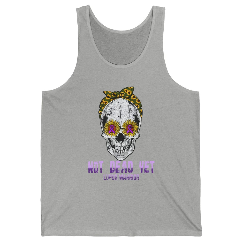 Not Dead Yet Skull Lupus Awareness Funny Sunflower Skeleton Unisex Jersey Tank