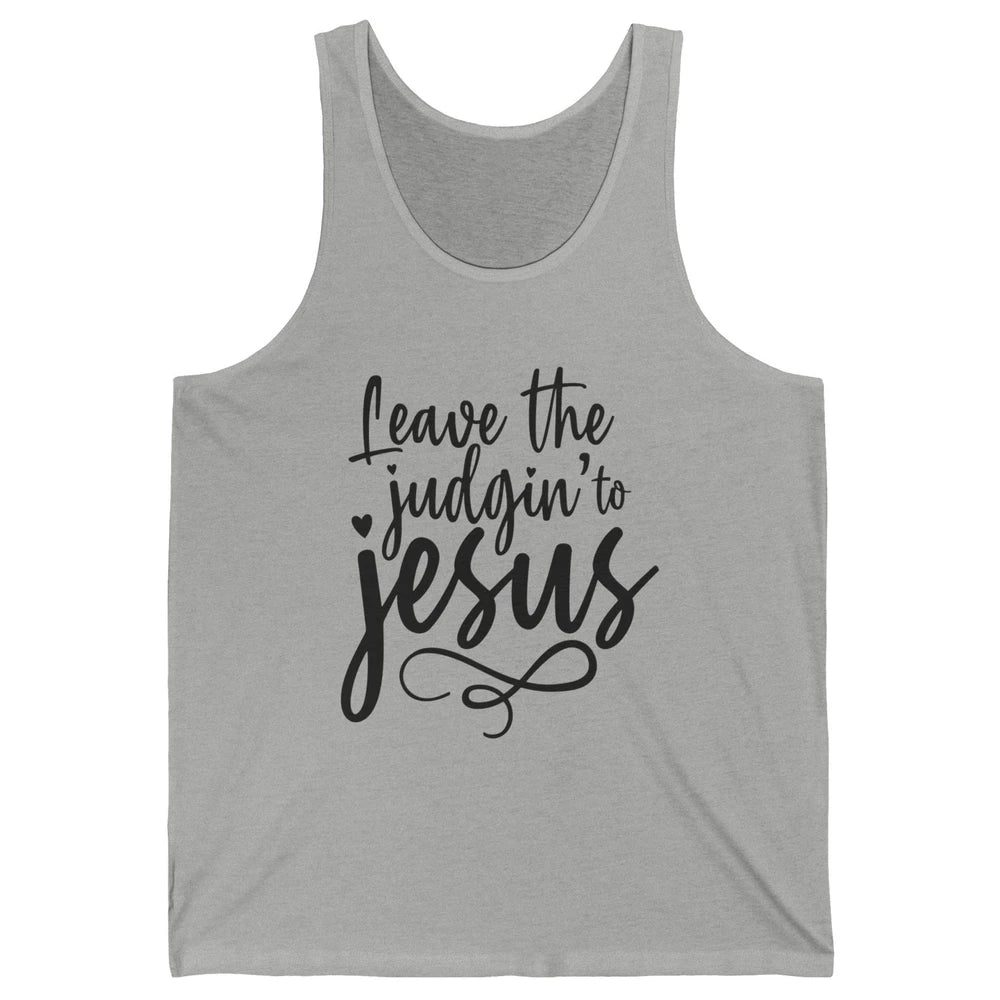 Retro Christian Here We Leave The Judging To Jesus Religious Unisex Jersey Tank