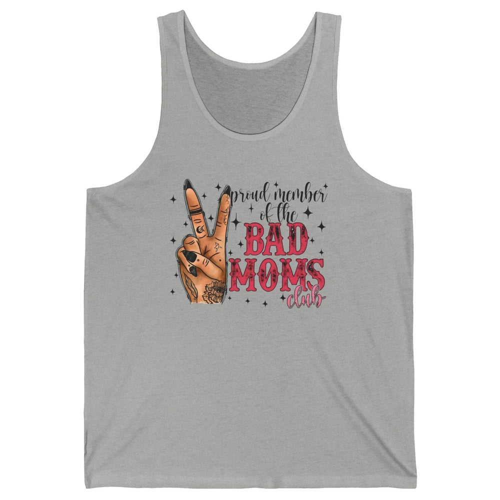 Tattooed Mom Proud Member Of Bad Moms Club Funny Mothers Day Unisex Jersey Tank