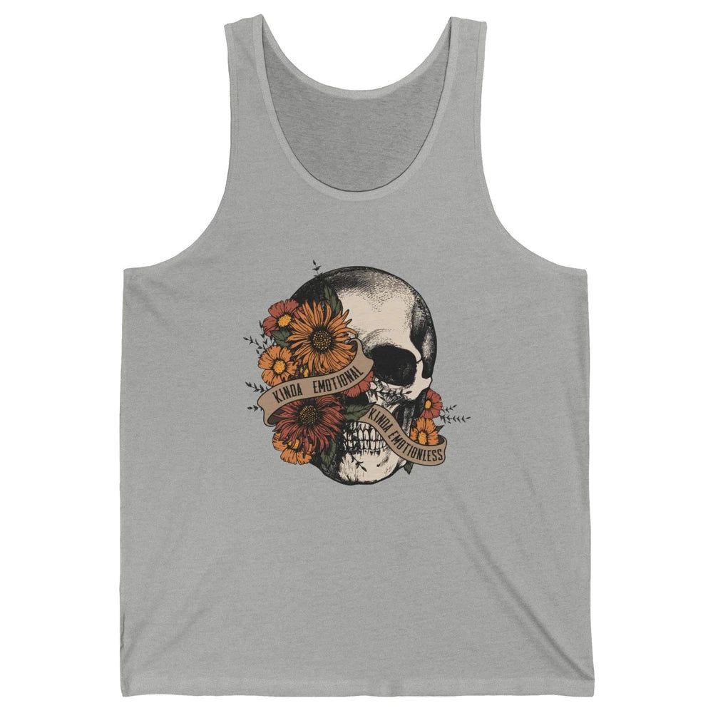 Retro Kinda Emotional Kinda Emotionless Floral Skull Unisex Jersey Tank