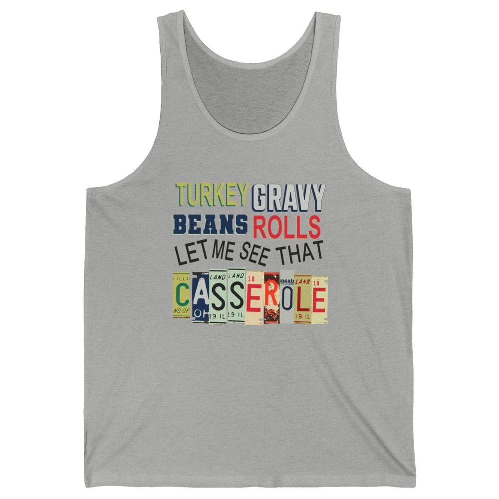 Turkey Gravy Beans Rolls Thanksgiving Dinner Turkey Day Gift Unisex Jersey Tank