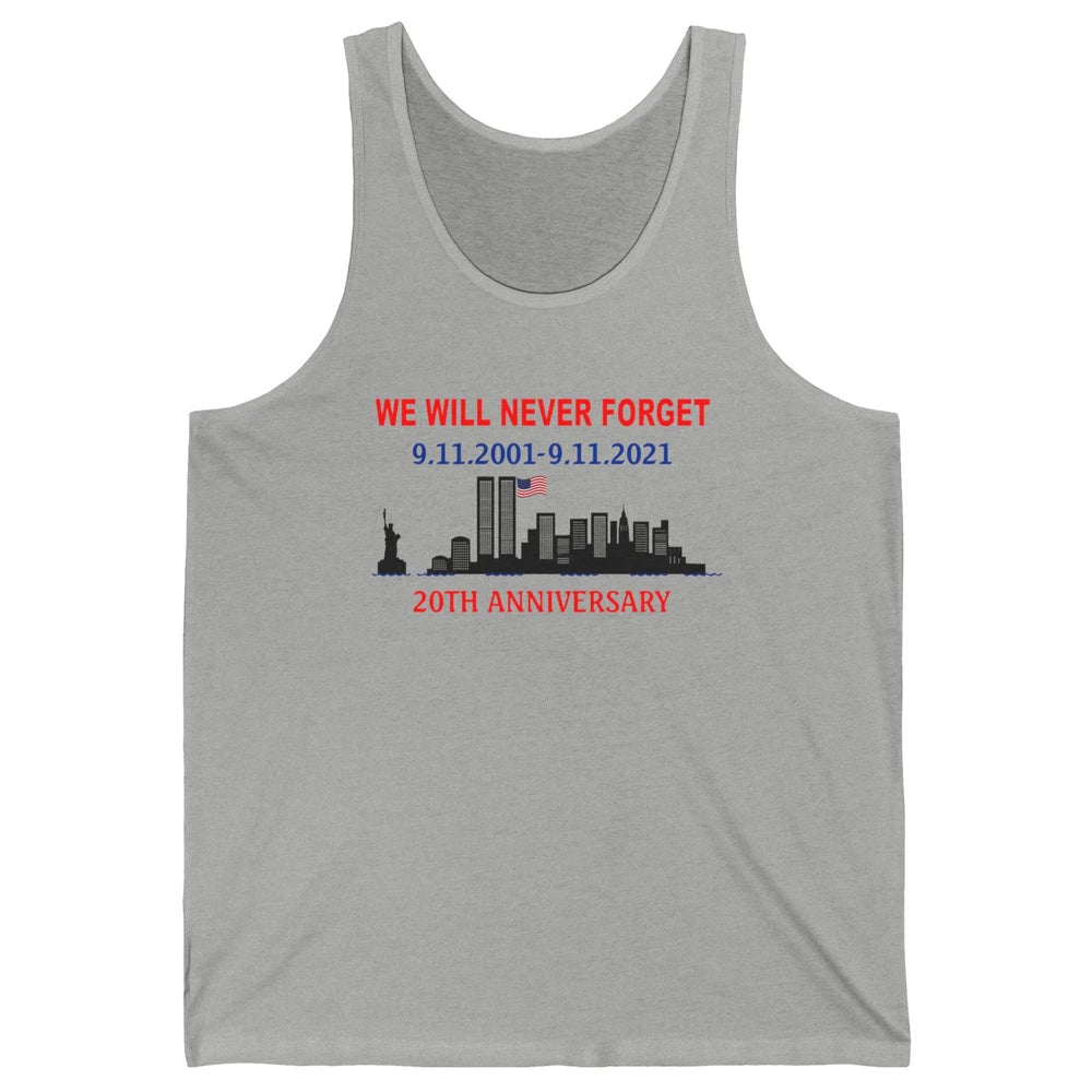 Never Forget 911 20th Anniversary American Flag Patriot Day Unisex Jersey Tank