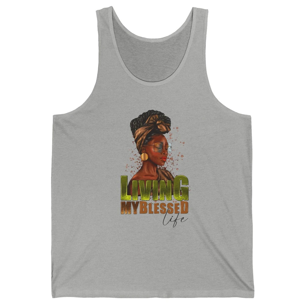 Afro Black Queen Living My Blessed Life Christian Queen Unisex Jersey Tank