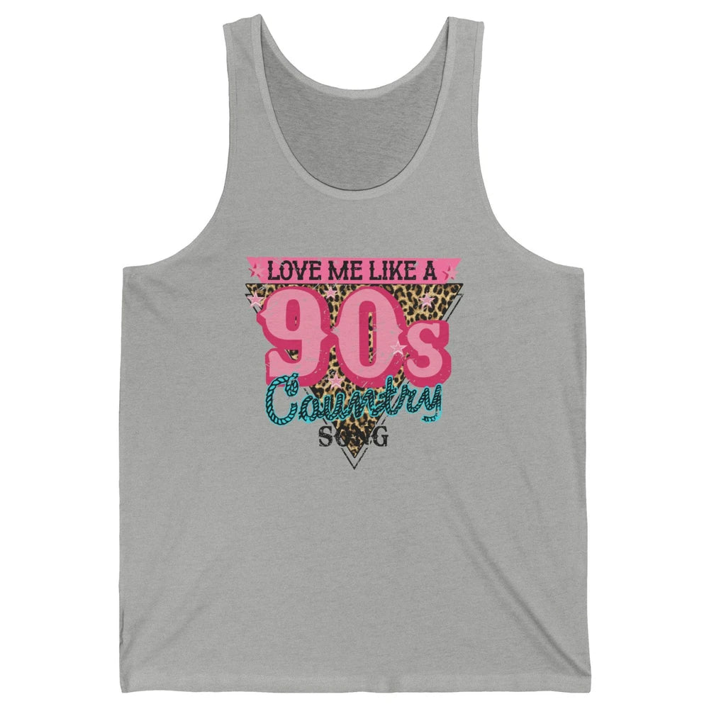 Retro Leopard Love Me Like 90s Country Song Western Cowgirl Unisex Jersey Tank