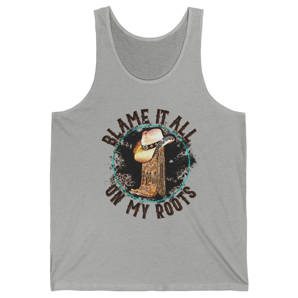 Retro Leopard Cowboy Boots Blame It On My Roots Western Girl Unisex Jersey Tank