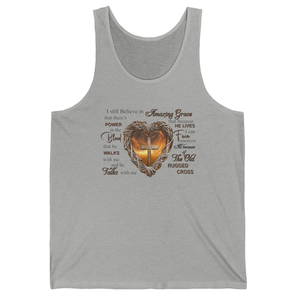Retro Christian Jesus Cross I Still Believe In Amazing Grace Unisex Jersey Tank