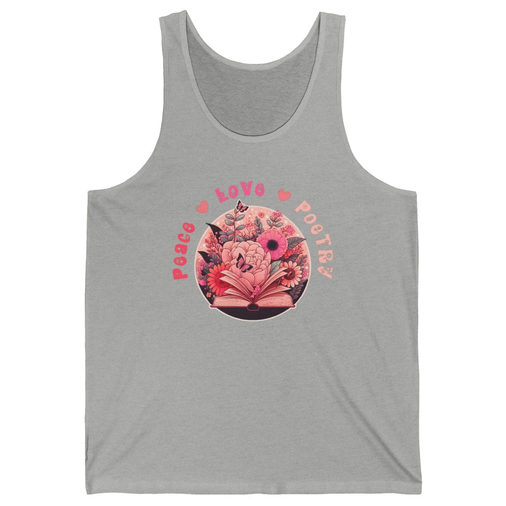 Peace Love Poetry Poets Book Readers Bookworm Reader Retro Unisex Jersey Tank