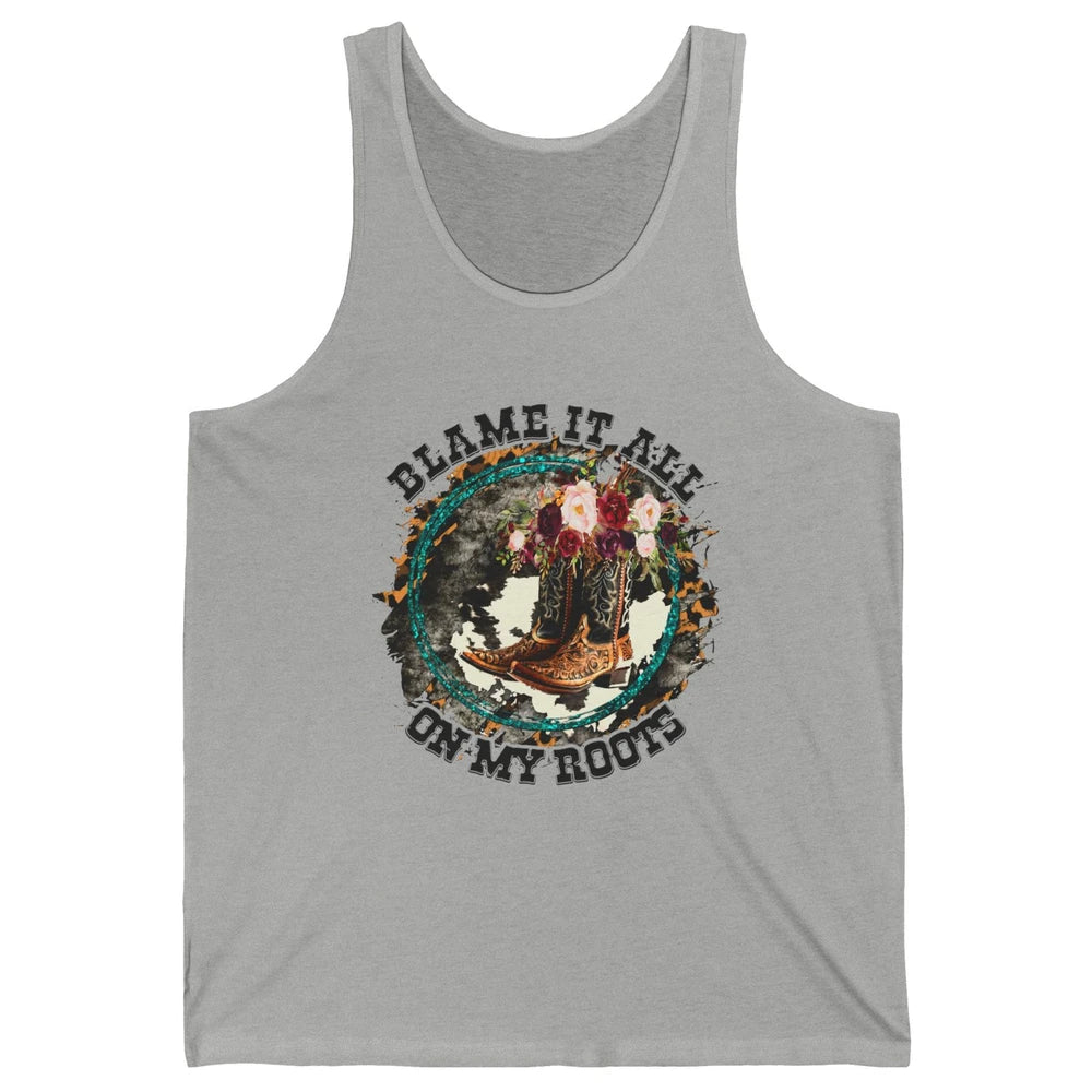 Retro Leopard Cowboy Boots Blame It On My Roots Western Girl Unisex Jersey Tank