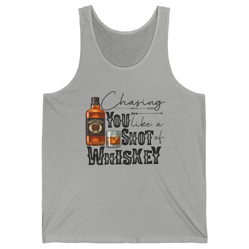Retro Chasing You Like A Shot Of Whiskey Western Country Unisex Jersey Tank