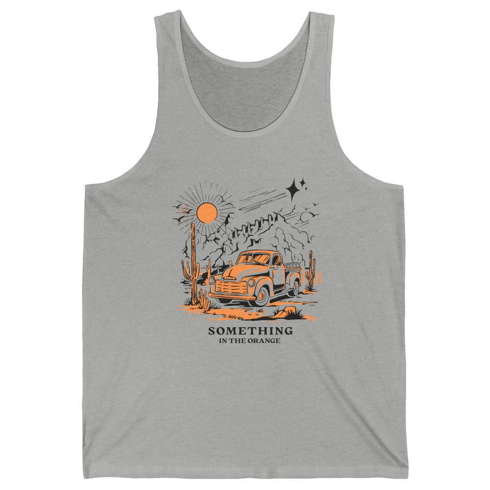 Retro Desert Sunset Something In The Orange Western Country Unisex Jersey Tank