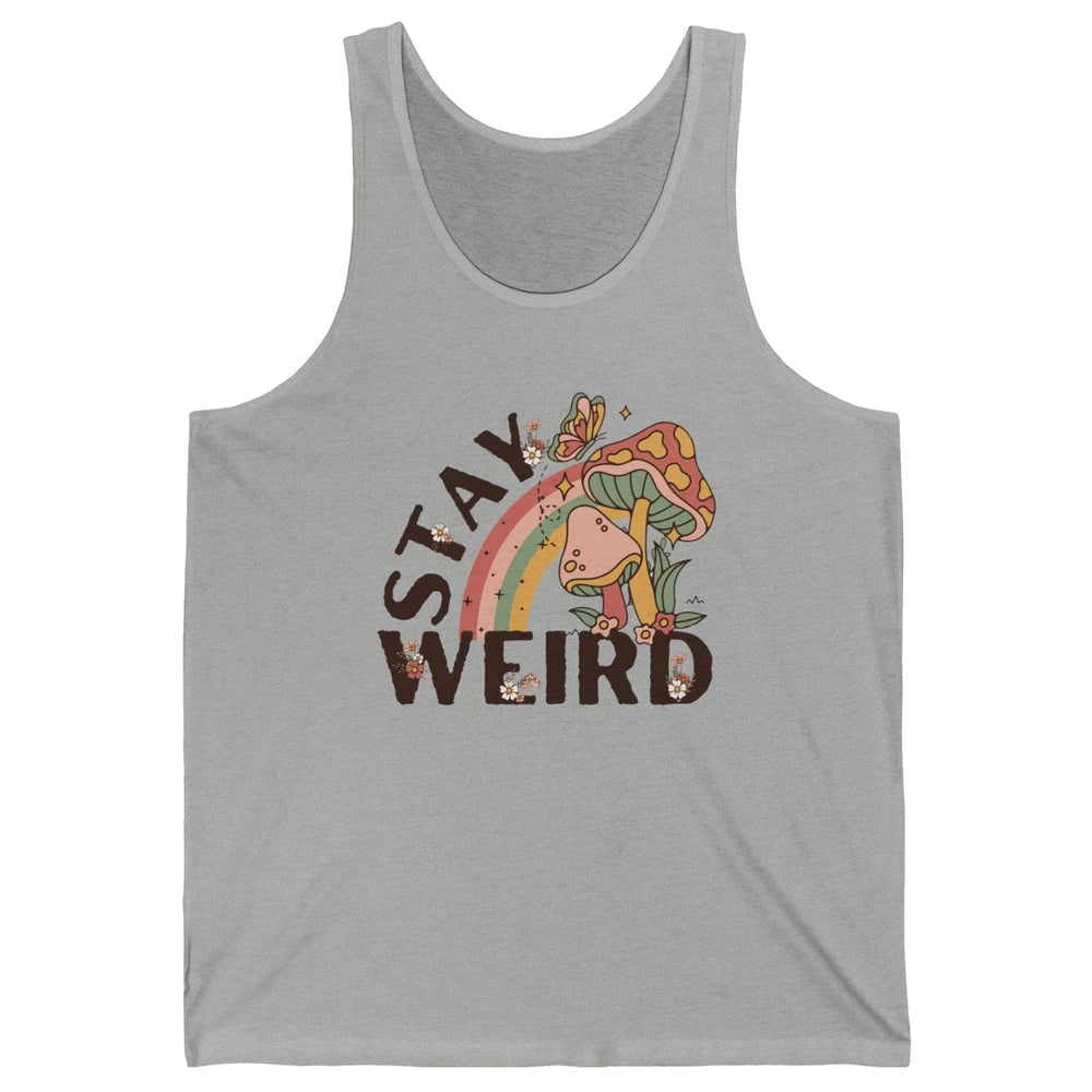 Retro Mushroom Stay Weird Mushy Butterfly Hippie Botanical Unisex Jersey Tank