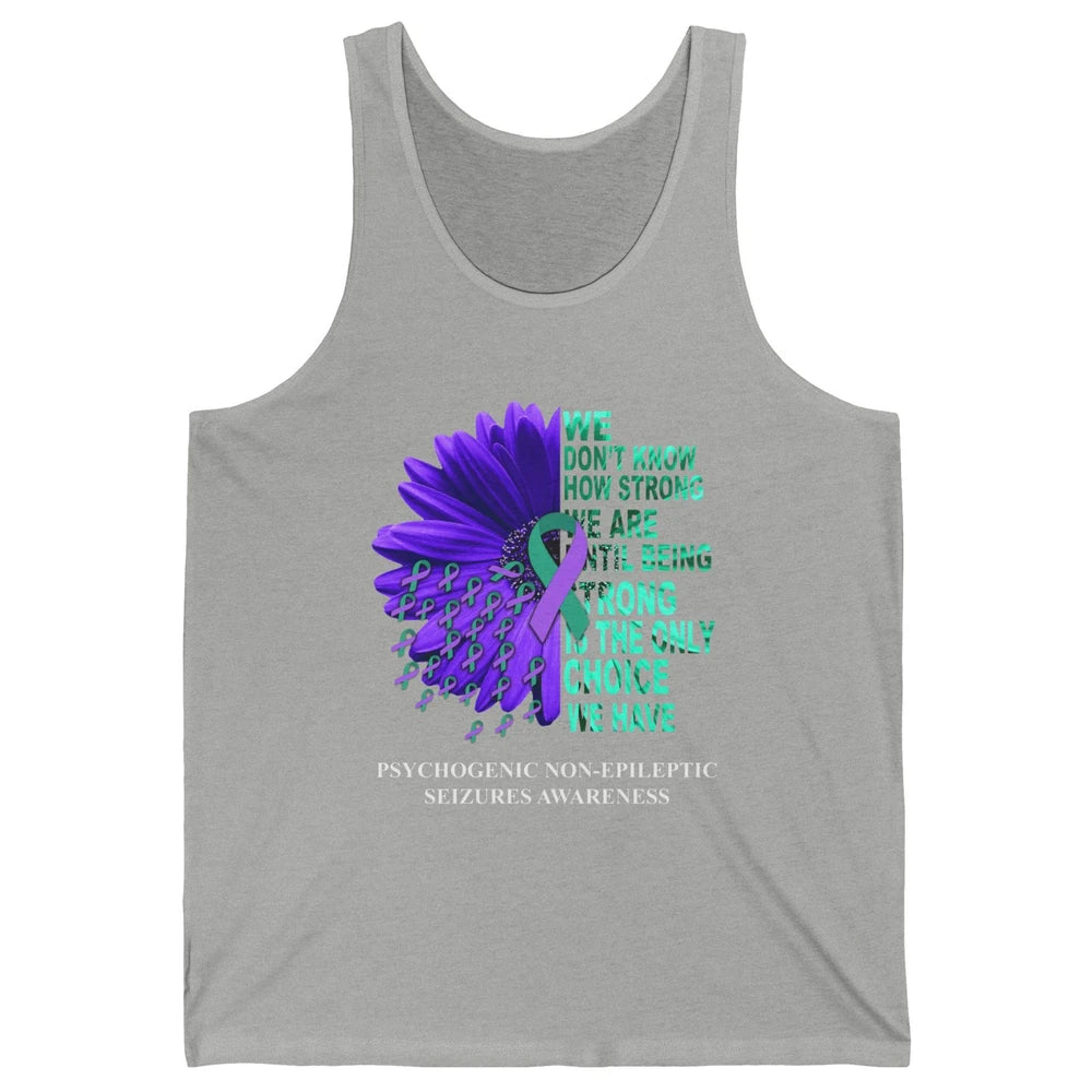 PNES Awareness We Don't Know How Strong Purple Teal Ribbon Unisex Jersey Tank