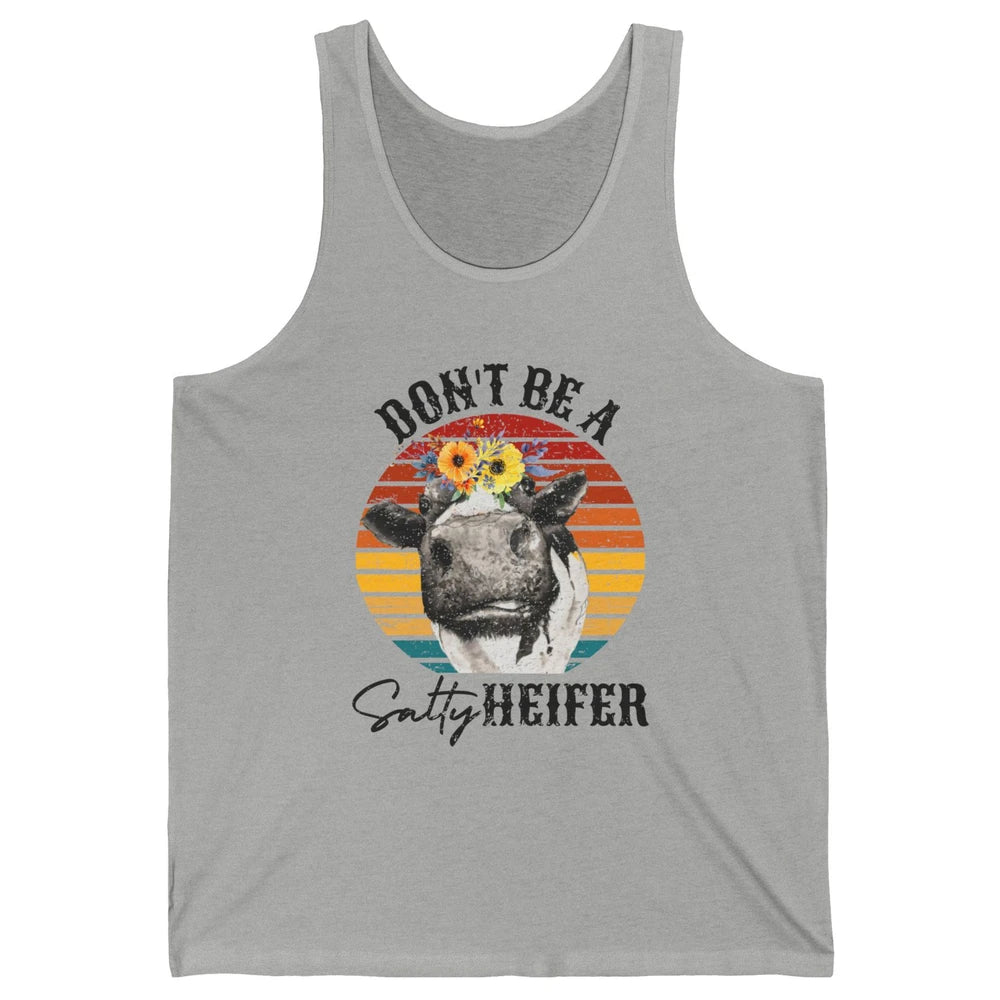 Retro Floral Heifer Don't Be A Salty Funny Heifer Cow Farmer Unisex Jersey Tank