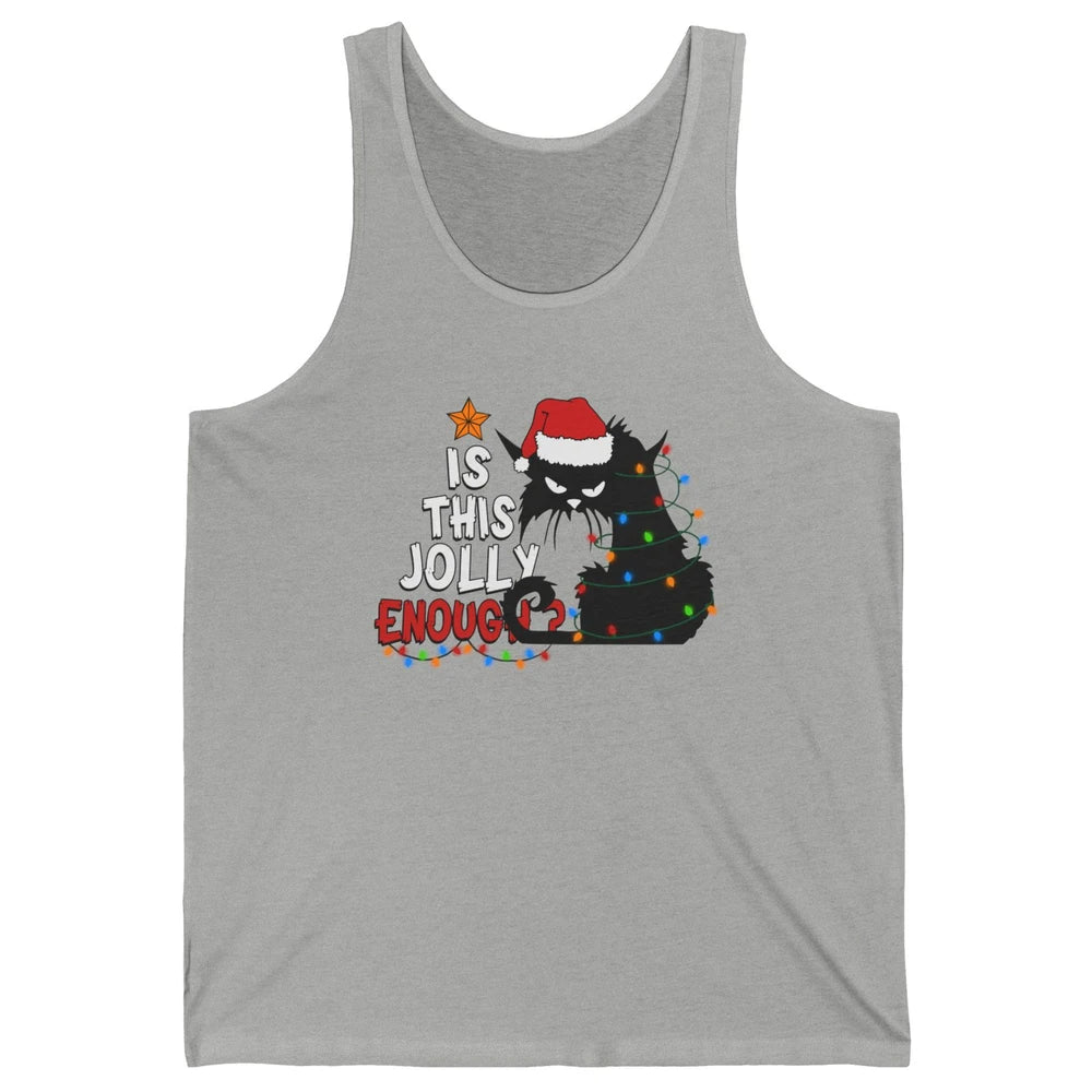 Funny Black Cat Christmas Light Santa This Jolly Enough Gift Unisex Jersey Tank