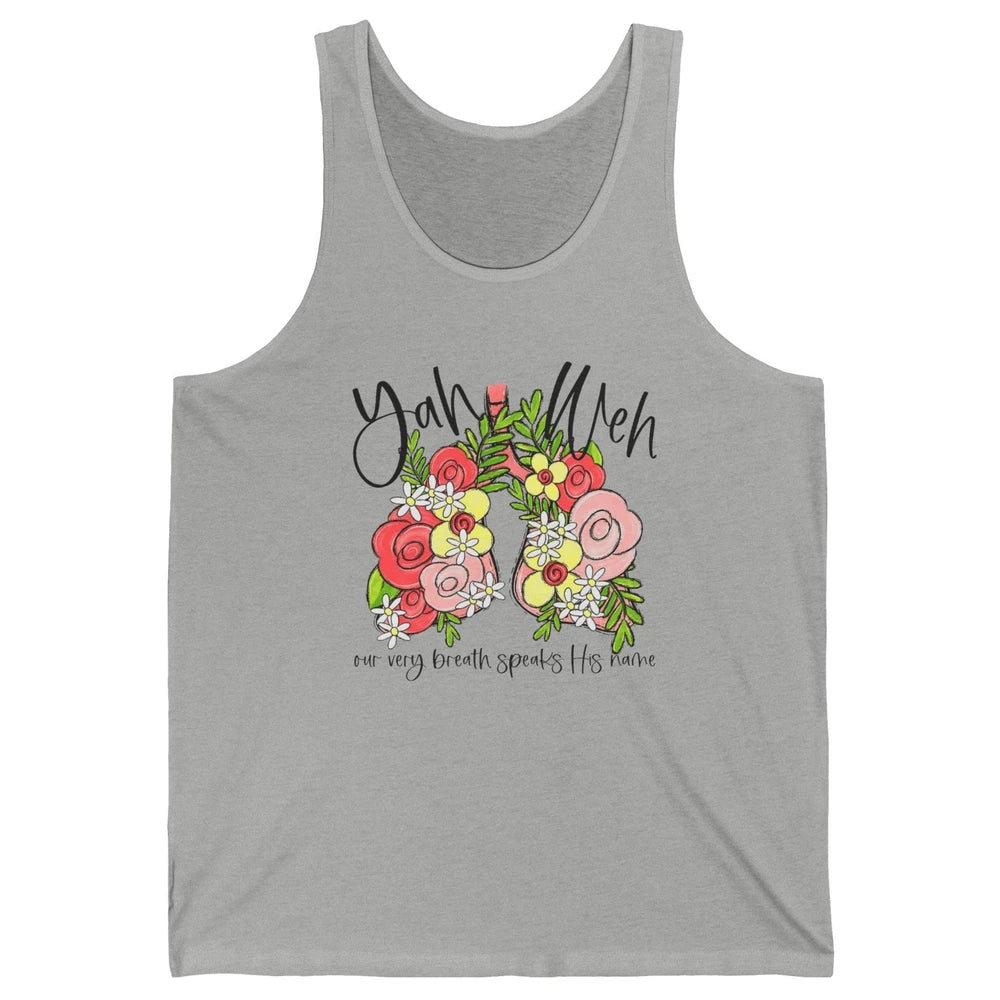 Our Very Breath Speaks His Name YHWH Christian Religious Unisex Jersey Tank