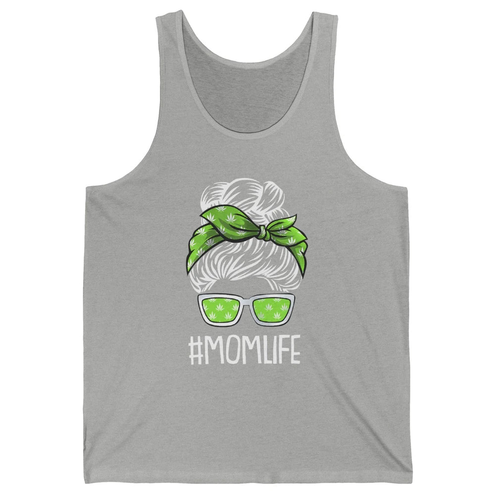 Mom Life Women Cannabis Weed Mom Lady Bun Unisex Jersey Tank