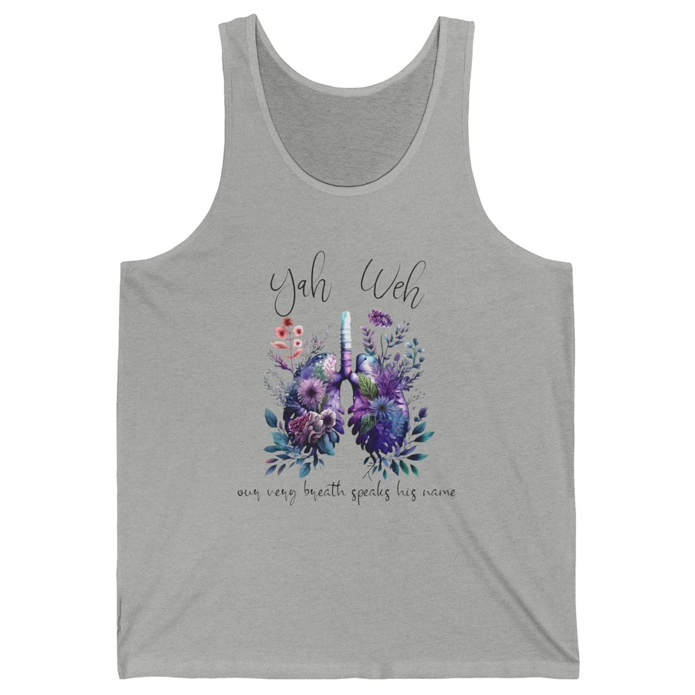 Our Very Breath Speaks His Name YHWH Christian Religious Unisex Jersey Tank