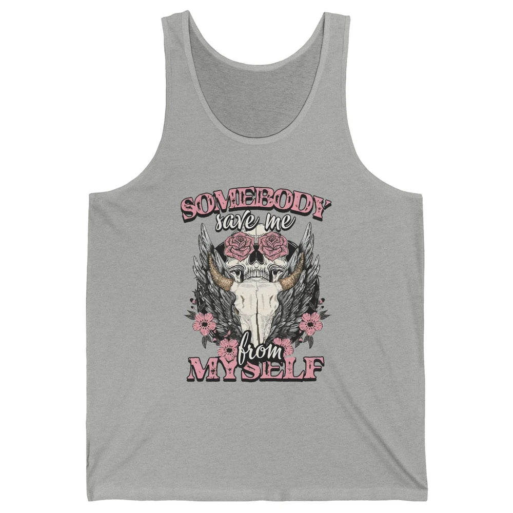 Retro Floral Bull Skull Somebody Save Me From Myself Western Unisex Jersey Tank